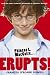 Phineas L. MacGuire . . . Erupts!: The First Experiment (From the Highly Scientific Notebooks of Phineas L. MacGuire)
