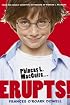 Phineas L. MacGuire . . . Erupts!: The First Experiment (From the Highly Scientific Notebooks of Phineas L. Macguire)