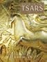 Gifts to the Tzars 1500-1700: Treasures from the Kremlin