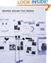 Graphic Design That Works: Secrets for Successful Logo, Magazine, Brochure, Promotion, and Identity Design