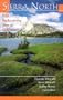 Sierra North: 100 Backcountry Trips In Californias Sierra