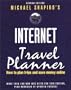 Internet Travel Planner, 2nd: How to Plan Trips and Save Money Online