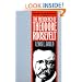 The Presidency of Theodore Roosevelt (American Presidency Series)
