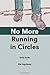 No More Running in Circles - Study Guide