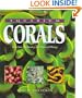 Aquarium Corals : Selection, Husbandry, and Natural History