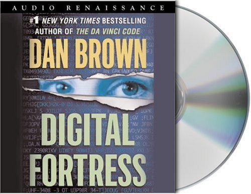 Digital Fortress:  A Thriller
