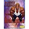 Ronnie Coleman: The Cost of Redemption