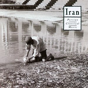 CD-Charts  Music : Iran - Persian Classical Music