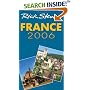 Rick Steves' France 2006 (Rick Steves)