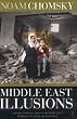 Middle East Illusions