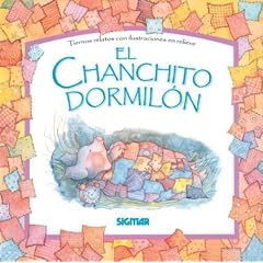El Chanchito Dormilon (Cuentos En Relieve / Stories in Embossing)