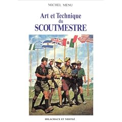 Art et technique du scoutmestre