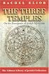 The Three Temples: On the Emergence of Jewish Mysticism