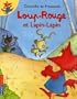 LOUP-ROUGE ET LAPIN-LAPIN