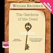 The Gardens of the Dead: Father Anslem Series, Book 2 | [William Brodrick]