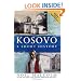 Kosovo: A Short History