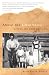 Above the Clearwater: Living on Stolen Land by Bette Lynch Husted