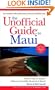 The Unofficial Guide to Maui