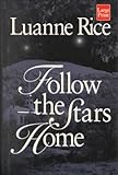 Follow the Stars Home