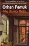 Me Llamo Rojo (Punto de Lectura) (Spanish Edition)