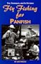 Fly Fishing for Panfish