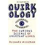 Quirkology: The Curious Science of Everyday Lives