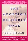 The Adoption Resource Book, 4th edition Knowing God: Walking through the Book of Books