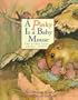 A Pinky is a Baby Mouse: And Other Baby Animal Names