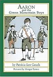 Aaron And The Green Mountain Boys