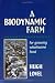 Book A Biodynamic Farm