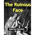 The Ruinous Face