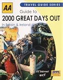 Review BTL Publishing  / AA Guide To 2000 Great Days Out In Britain & Ireland