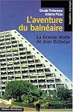 L aventure du balnéaire
