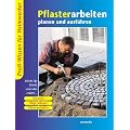 Pflasterarbeiten planen und ausf�hren