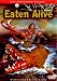 Eaten Alive