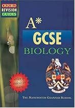 A-star GCSE Biology (Oxford Revision Guides)