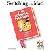 Switching to the Mac: The Missing Manual