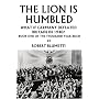The Lion is Humbled: What If Germany Defeated Britain in 1940?