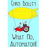 What Ho, Automaton