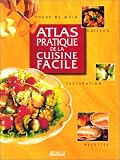 Revue Atlas  / Atlas pratique de la cuisine facile