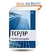 TCP/IP - Studienausgabe: Konzepte, Protokolle, Architekturen (mitp Professional)