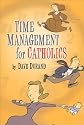 Time Management for Catholics