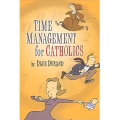 Time Management for Catholics