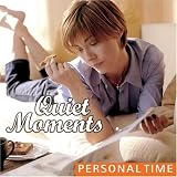 Quiet Moments