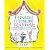 Fabulous Friendship Festival: Loving Wildly, Learning Deeply, Living Fully with Our Friends