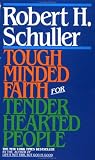 Tough Minded Faith for Tender Hearted People (G. K. Hall (Large Print))