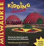 Kidding Around Milwaukee