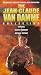 The Jean-Claude Van Damme Collection (Cyborg / Death Warrant / Double Impact)