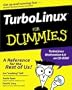 TurboLinux for Dummies (With CD-ROM)