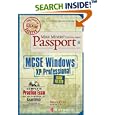Mike Meyers' MCSE Windows(R) XP Professional Certification Passport (Exam 70-270)